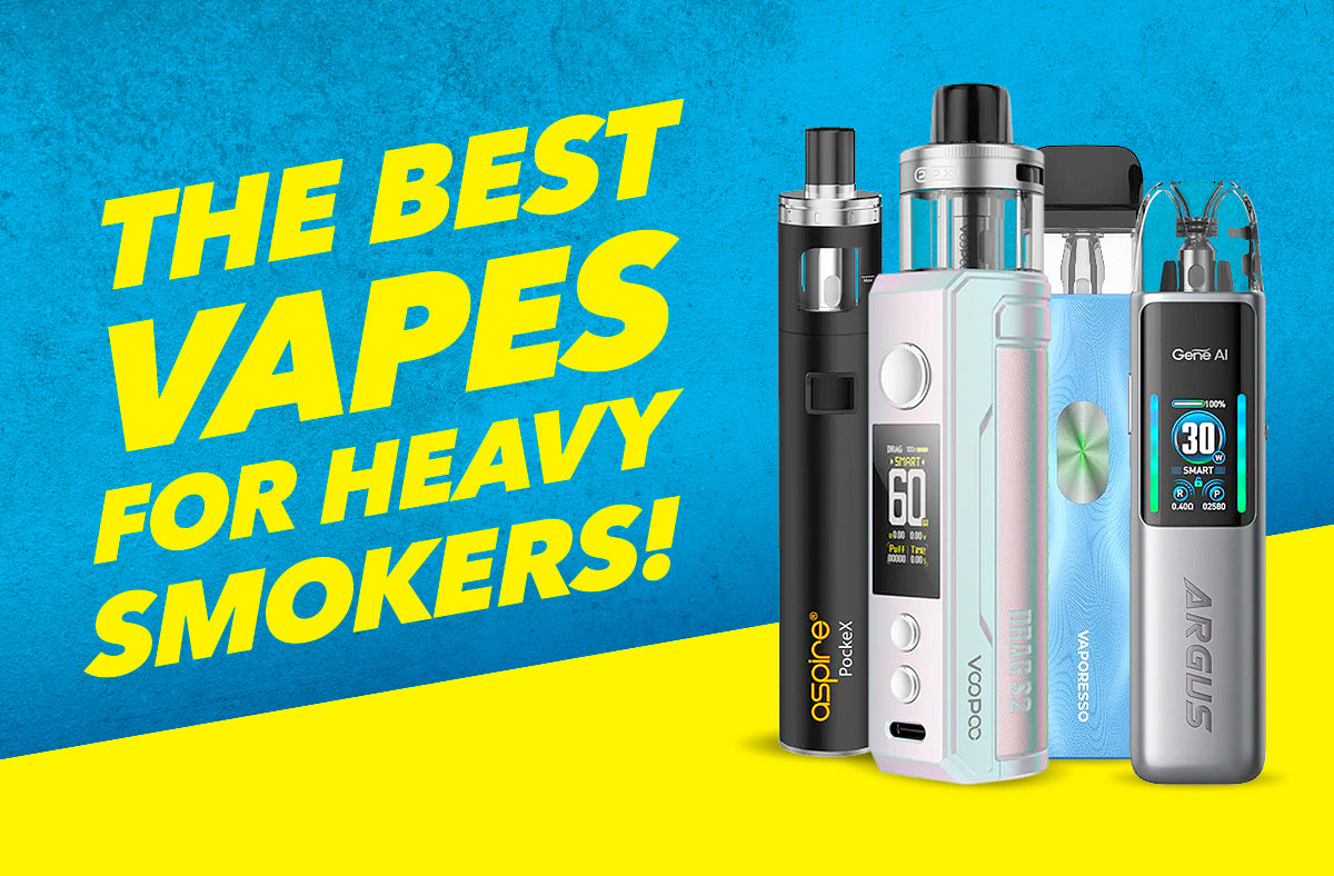 How to choose vape kits for heavy smokers?