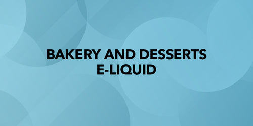 Bakery & Dessert E-Liquid