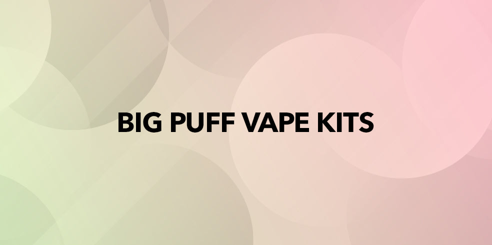 Big Puff Vapes