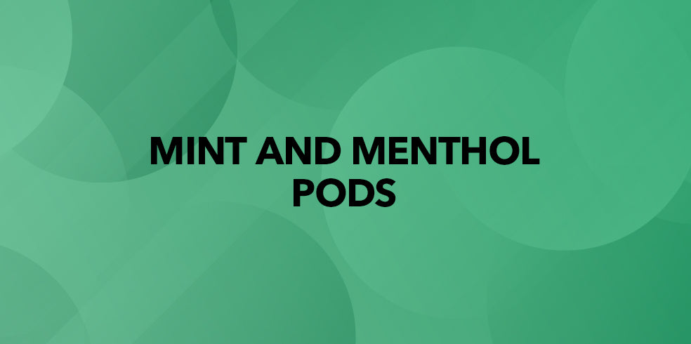 Mint & Menthol Pods