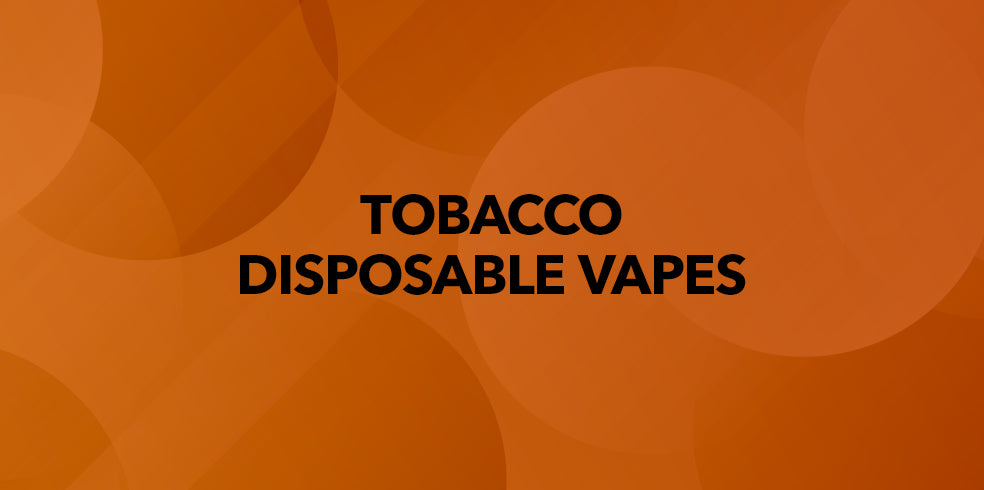 Tobacco Disposable Vapes