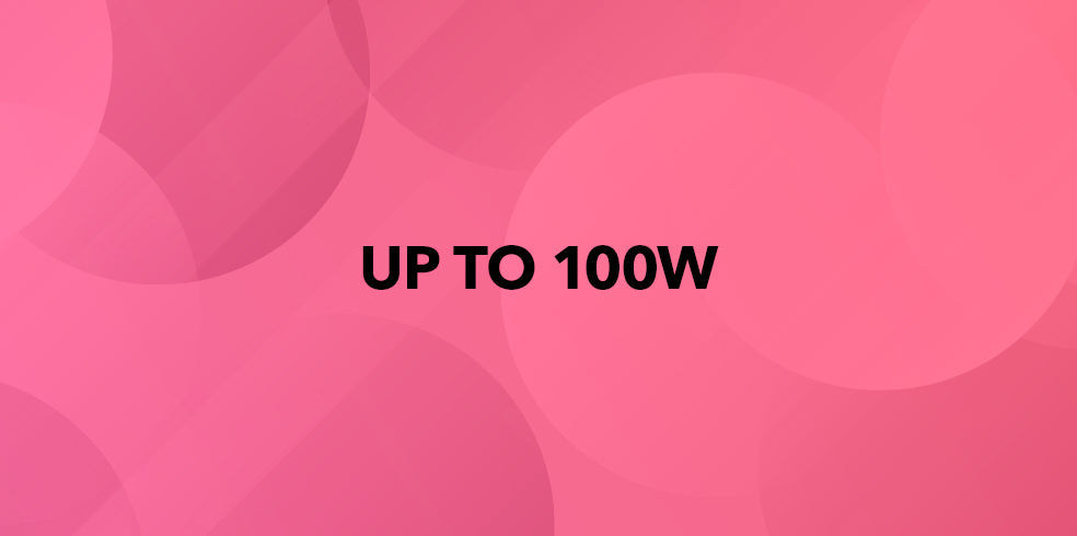 Up To 100w