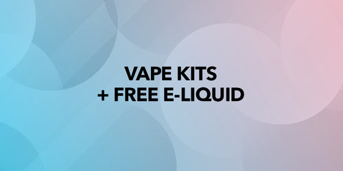 Vape Kits with Free E-Liquid